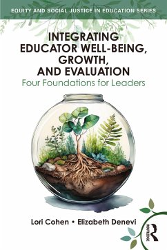 Cover Integrating Educator Well-Being, Growth, and Evaluation (eBook, ePUB)