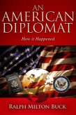 An American Diplomat (eBook, ePUB) An American Diplomat (eBook, ePUB)