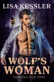 Wolf's Woman (Salem Pack, #3) (eBook, ePUB)