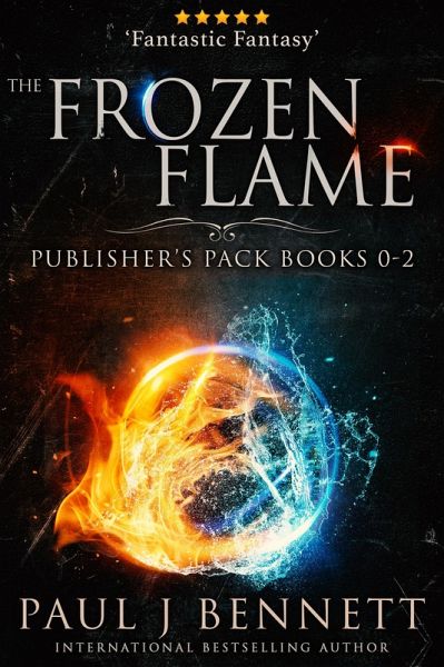 The Frozen Flame: Publisher's Pack (The Frozen Flame Series, #0) (eBook, ePUB)