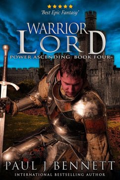 Warrior Lord: An Epic Military Fantasy Novel (Power Ascending Series, #5) (eBook, ePUB) - Bennett, Paul J