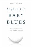 Beyond the Baby Blues (eBook, PDF) Beyond the Baby Blues (eBook, PDF)