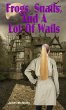 Frogs, Snails, And A Lot Of Wails... - Bild 1