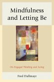 Mindfulness and Letting Be (eBook, PDF)