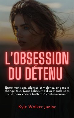 Cover L'obsession du détenu (eBook, ePUB)