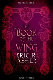 The Book of the Wing (Vesik, #15) (eBook, ePUB) The Book of the Wing (Vesik, #15) (eBook, ePUB)