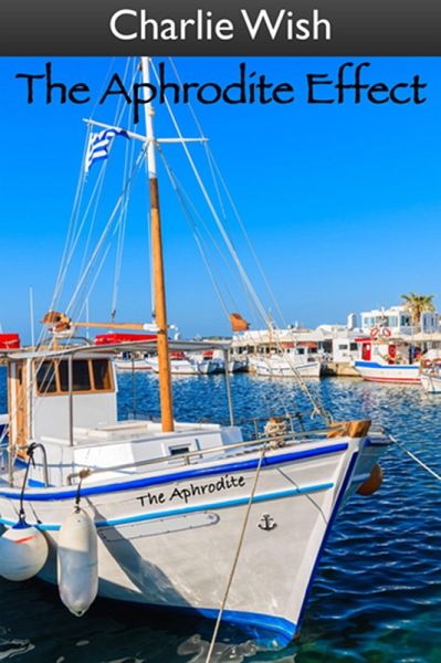 The Aphrodite Effect (eBook, ePUB) The Aphrodite Effect (eBook, ePUB)