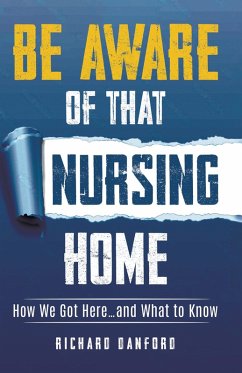 Cover Be Aware of That Nursing Home (eBook, ePUB)