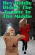 Hey Diddle Diddle The Zombie In The... - Bild 1