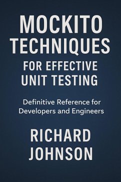 Cover Mockito Techniques for Effective Unit Testing (eBook, ePUB)