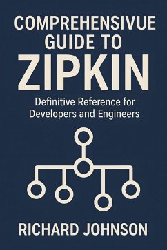 Cover Comprehensive Guide to Zipkin (eBook, ePUB)