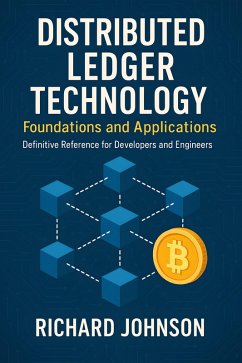 Cover Distributed Ledger Technology Foundations and Applications (eBook, ePUB)
