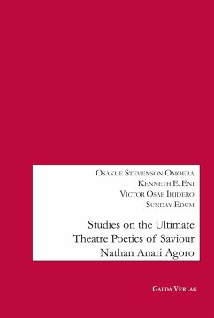 Cover Studies on the Ultimate Theatre Poetics of Saviour Nathan Anari Agoro (eBook, PDF)