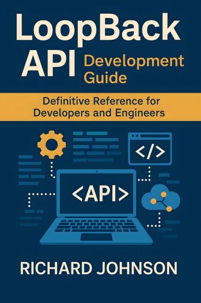 LoopBack API Development Guide (eBook, ePUB)