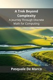 A Trek Beyond Complexity (eBook, ePUB)