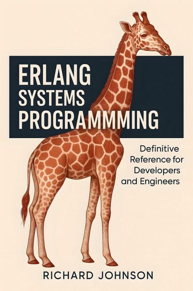 Erlang Systems Programming (eBook, ePUB) Erlang Systems Programming (eBook, ePUB)
