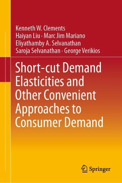 Cover Short-cut Demand Elasticities and Other Convenient Approaches to Consumer Demand (eBook, PDF)
