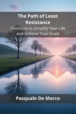 The Path of Least Resistance (eBook, ePUB) - de Marco, Pasquale
