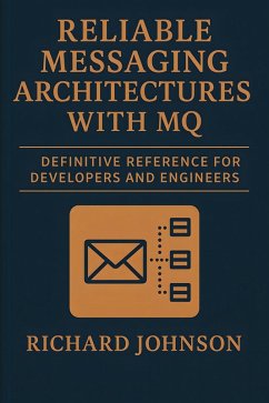 Cover Reliable Messaging Architectures with MQ (eBook, ePUB)