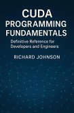 CUDA Programming Fundamentals (eBook, ePUB)