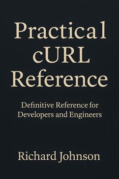 Cover Practical cURL Reference (eBook, ePUB)