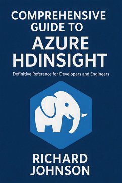 Cover Comprehensive Guide to Azure HDInsight (eBook, ePUB)
