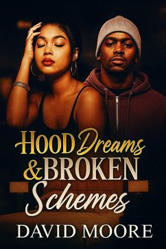Cover Hood Dreams & Broken Schemes (eBook, ePUB)