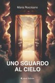 Uno sguardo al cielo (eBook, ePUB)