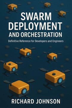 Cover Swarm Deployment and Orchestration (eBook, ePUB)