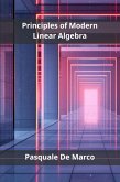 Principles of Modern Linear Algebra (eBook, ePUB)