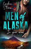 Men of Alaska - In your arms (eBook, ePUB)