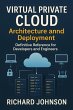 Virtual Private Cloud Architecture and... - Bild 1