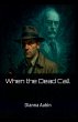 When the Dead Call - Bild 1