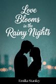 Love Blooms in the Rainy Nights
