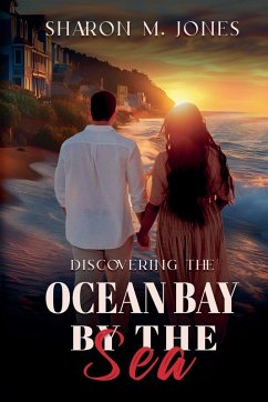 Discovering Ocean Bay By The Sea - Jones, Sharon Mae