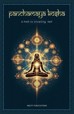 Cover Panchamaya Kosha - A Path to Unveiling the Self