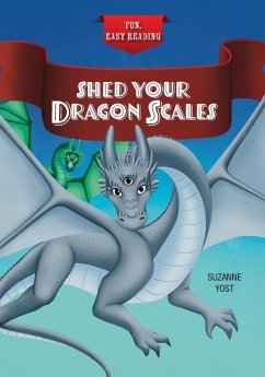 Shed Your Dragon Scales