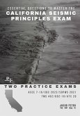 Essential Questions to Master the California Seismic Principles Exam Essential Questions to Master the California Seismic Principles Exam