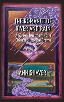 The Romance of River and Rain - Shaver, Ann The Romance of River and Rain - Shaver, Ann