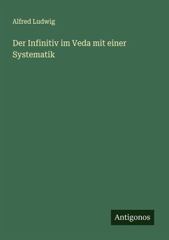 Cover Der Infinitiv im Veda mit einer Systematik