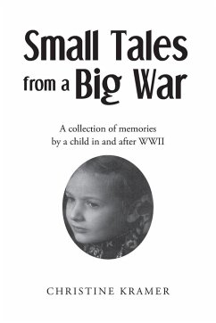Small Tales from a Big War - Kramer, Christine