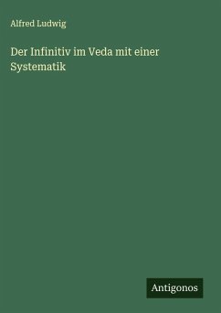 Cover Der Infinitiv im Veda mit einer Systematik