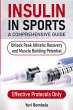 Insulin in Sports. A Comprehensive Guide - Bild 1