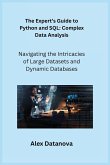 The Expert's Guide to Python and SQL