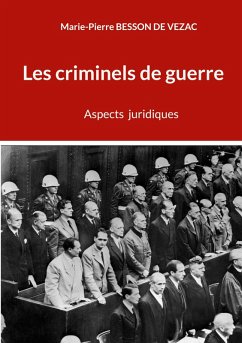 Les criminels de guerre Les criminels de guerre