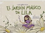 EL JARDIN MAGICO DE LILA