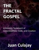 The Fractal Gospel