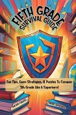 Fifth Grade Survival Guide