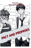 Pact and Promises