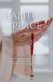 Habitual Peace Habitual Peace